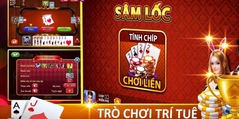 Cách chơi Sâm lốc chi tiết và đơn giản nhất