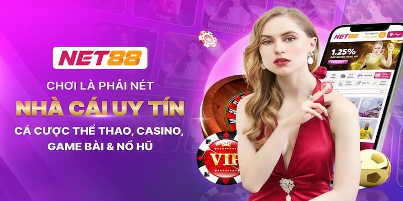 Giới thiệu NET88 là nhà cái đẳng cấp